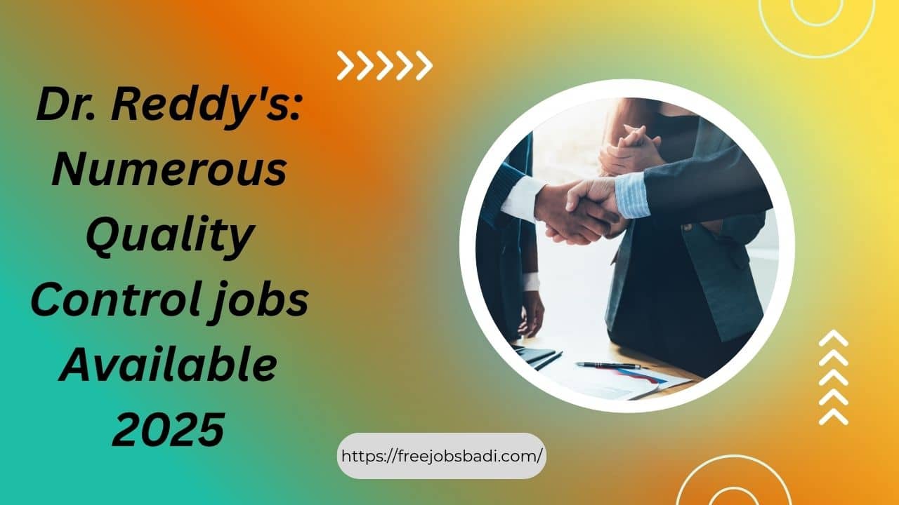 Dr. Reddy's: Numerous Quality Control Positions